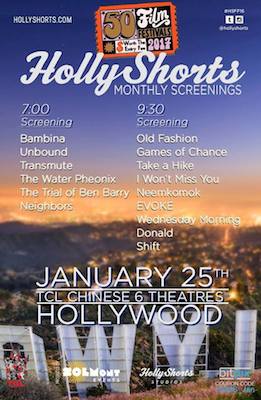  Hollyshorts January, 2018 Screening